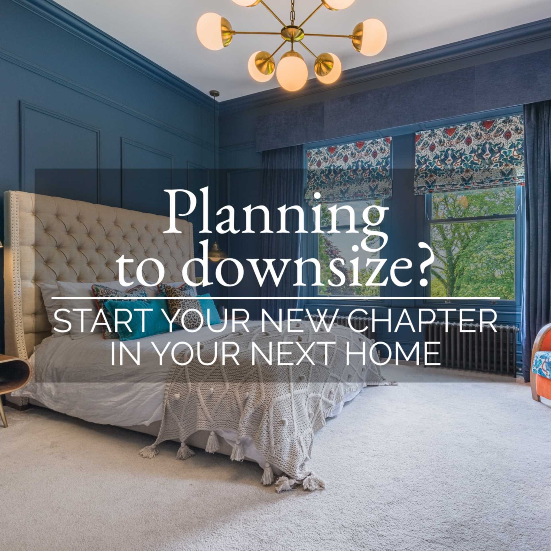 The secrets of downsizing seamlessly to your new home