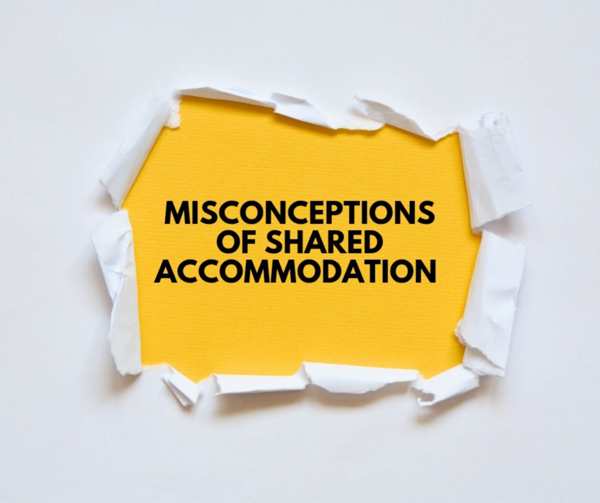 Misconceptions of Shared accommodation
