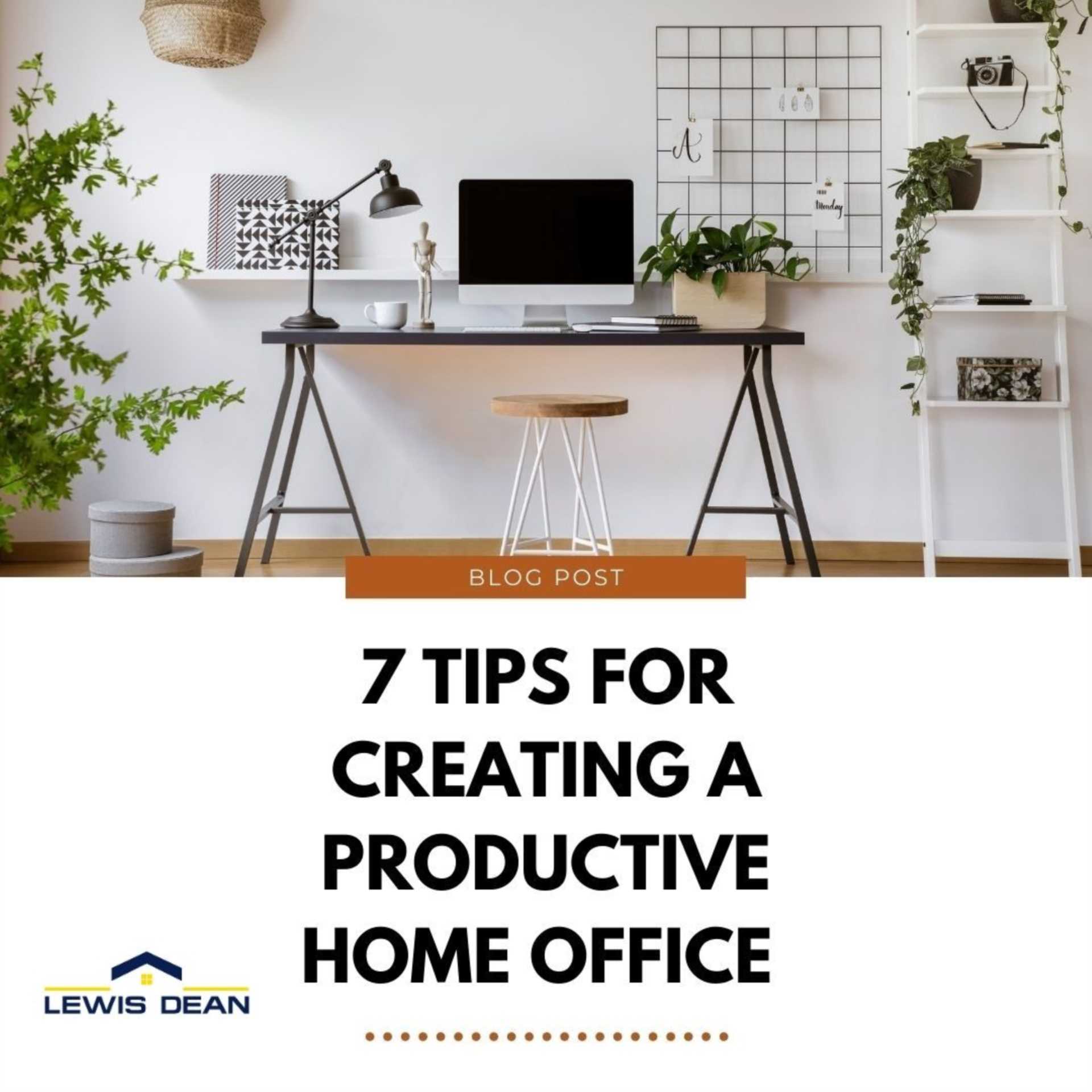 7 Tips for Creating a Productive Home Office in Your Poole Property