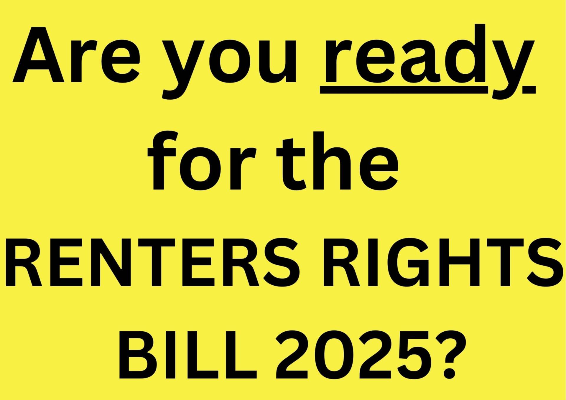 🏡 Landlord Update: The Renters` Rights Bill – What You Need to Know