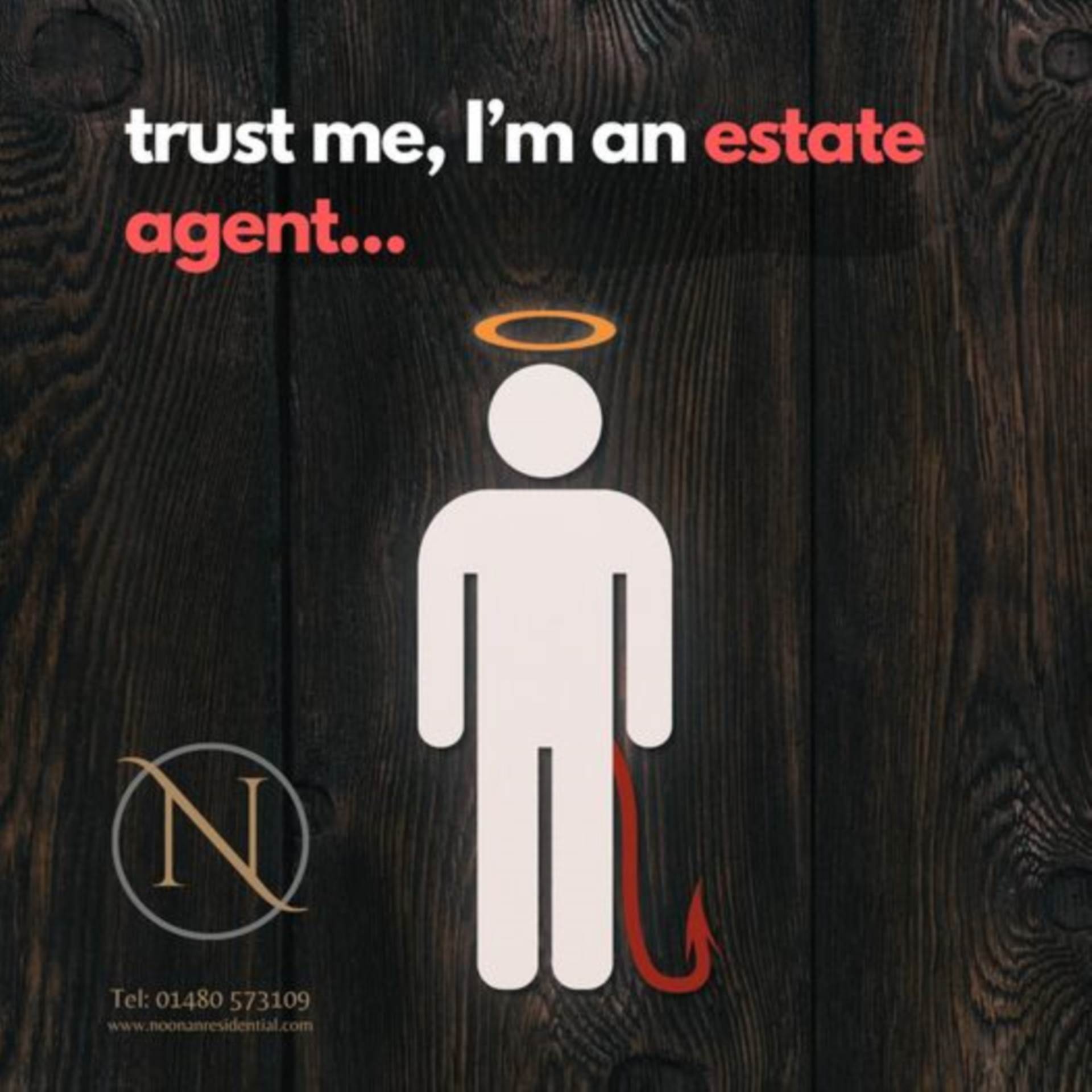 Trust me, I`m an Estate Agent...