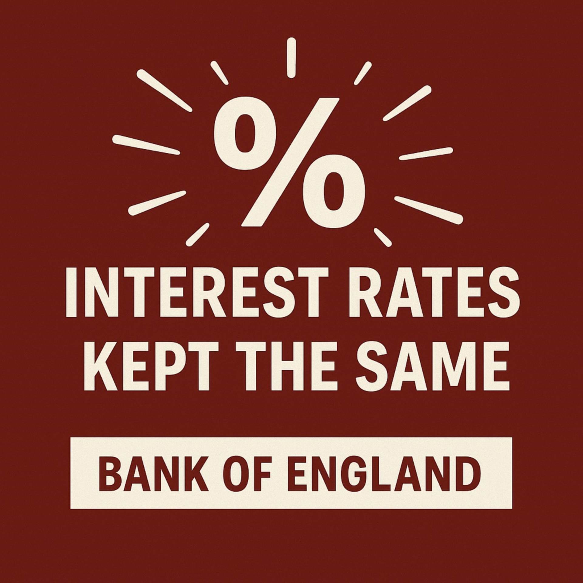 Bank of England Keeps Rates The Same