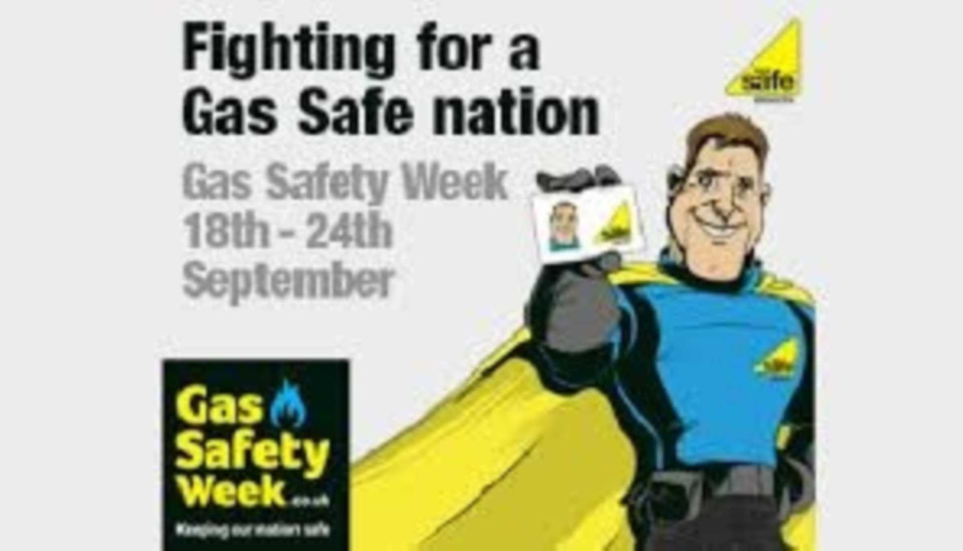 Gas Safe Week 18 to 24 September 2017