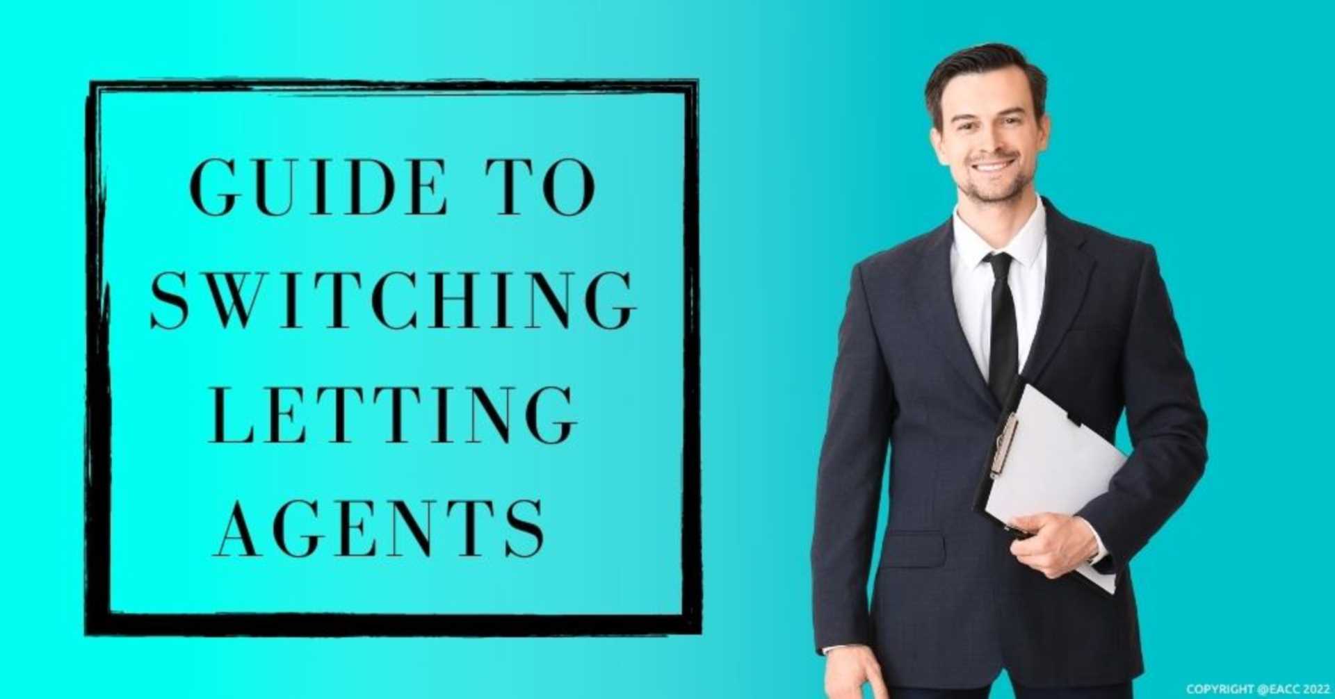 Guide To Switching Letting Agents
