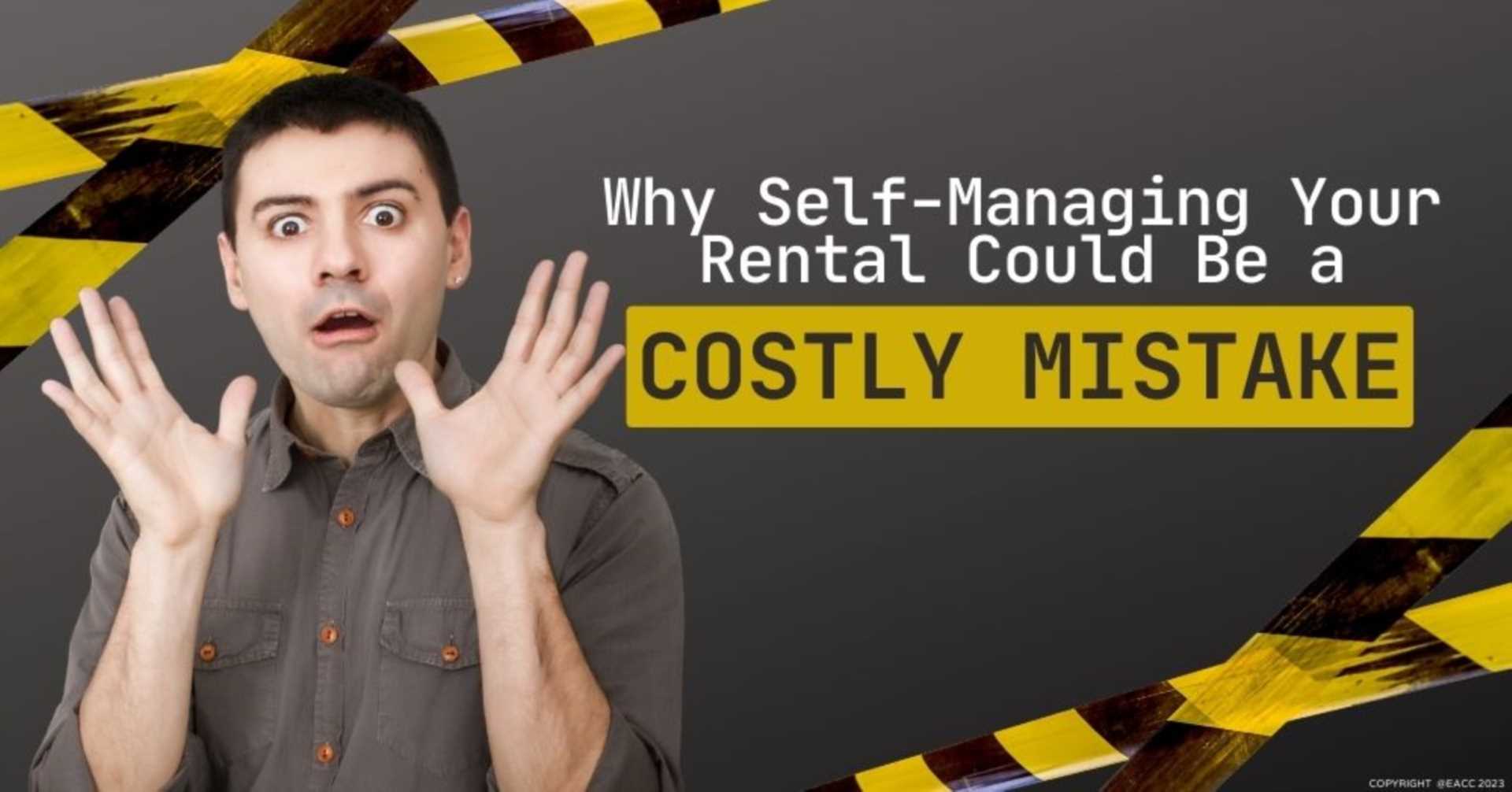 Why Self-Managing Your Rental Might Not Be the Money Saver You Think It Is