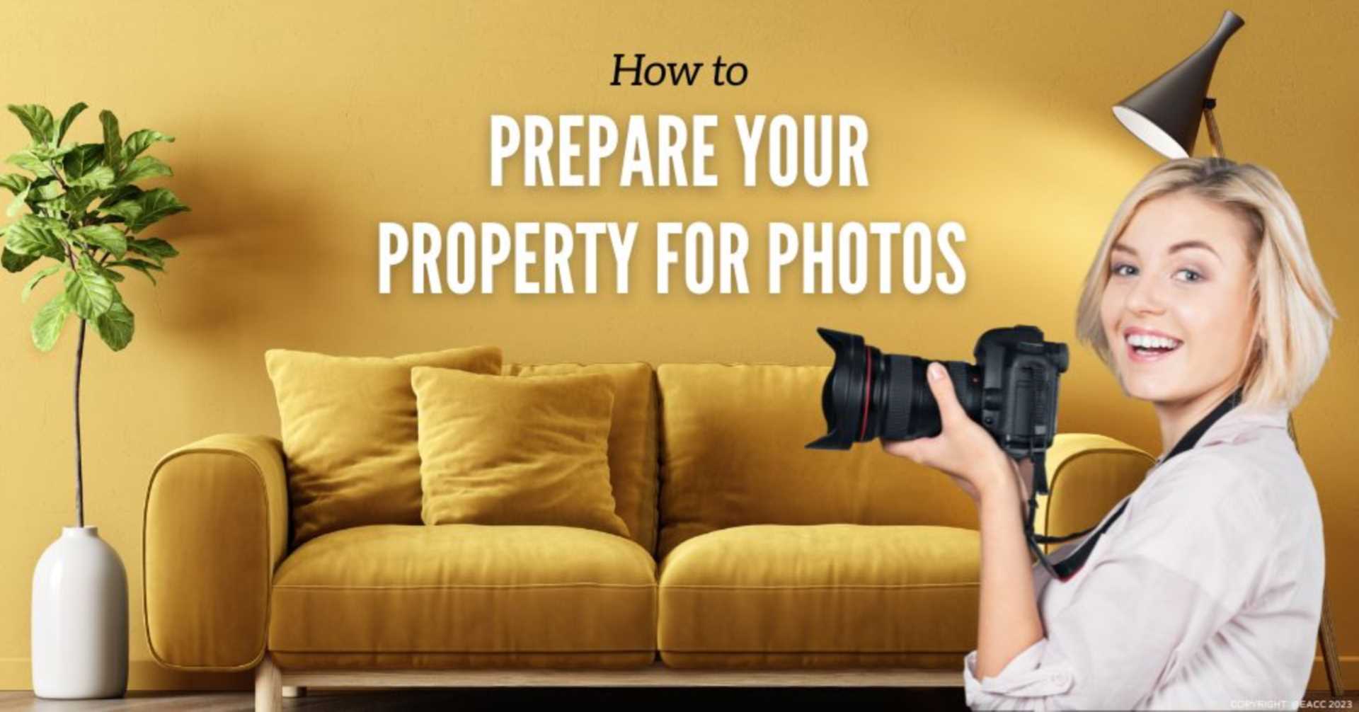 Preparing your property for photos